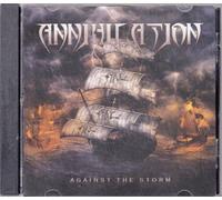 Annihilation - Against The Storm [Import]