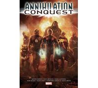 Annihilation conquest - Dan Abnett - Panini Comics - cartonné - Comics