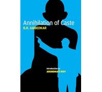 Bhimrao Ramji Ambedkar – Annihilation of Caste