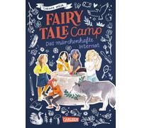 Fairy Tale Camp 1: Das Märchenhafte Internat