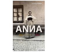 Annina Keller ANNA: Rösti, Zuckerrohr und Liebe (Relié)