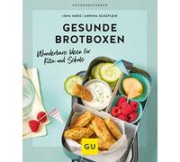 Annina Schäflei Gesunde Brotboxen: Wunderbare Ideen für Kita und Schule (Poche)