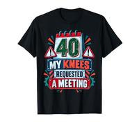 Anniversaire 40 Ans réunion des Genoux T-Shirt