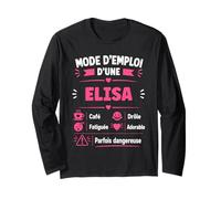 Anniversaire Elisa Blague Mode d'emploi Humour prénom Elisa Manche Longue