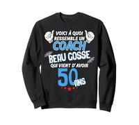 Anniversaire Homme 50 Ans Coach Beau Gosse Sweatshirt