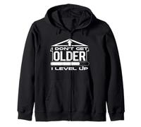 Anniversaire Humour Don't Get Older Level Up Gamer Birthday Sweat à Capuche