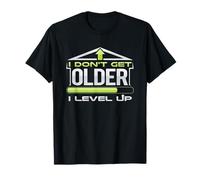 Anniversaire Humour Don't Get Older Level Up Gamer Birthday T-Shirt