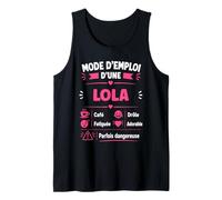 Anniversaire Lola Blague Mode d'emploi Humour prénom Lola Débardeur