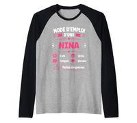 Anniversaire Nina Blague Mode d'emploi Humour prénom Nina Manche Raglan