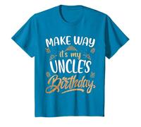 Anniversaire oncle Make way it's my uncle's birthday T-Shirt