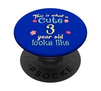 Anniversaire pour enfants : « This Is What A Cute 3 Three Year Old Looks » PopSockets PopGrip Adhésif
