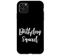 Anniversaire Squad Party Crew Celebration Matching Group Fun Coque pour iPhone 11 Pro Max