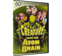 Anniversary 60th Creature with The Atom Brain (1 D