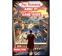 Anno 117 Game Guide 2026