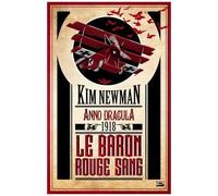 Anno Dracula - 1918 - Le Baron Rouge Sang
