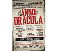 Anno Dracula by Kim Newman Kim Newman (Auteur)