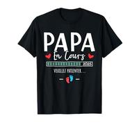 Annonce 1er bébé Futur papa en cours Nouveau papa 2025 drôle T-Shirt