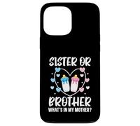 Annonce de bébé « Sister Or Brother What's in My Mother » Coque pour iPhone 13 Pro Max