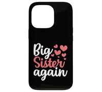 Annonce de Famille « Big Sister Again » Coque pour iPhone 13 Pro