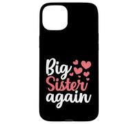 Annonce de Famille « Big Sister Again » Coque pour iPhone 15 Plus
