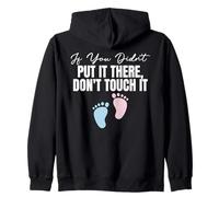 Annonce de Grossesse Don't Touch It Sweat à Capuche