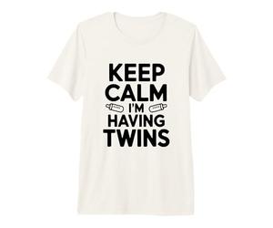 Annonce de Grossesse Keep Calm I'm Having Twins T-Shirt Haut de Gamme