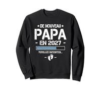 Annonce Grossesse 2eme Enfant Papa - De Nouveau Papa 2027 Sweatshirt