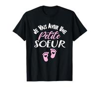 Annonce Grossesse filles 2023 Je Vais Avoir Une Petite soeur T-Shirt