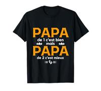Annonce Grossesse Futur Papa 2025 Papa 2ème Enfant 2025 T-Shirt