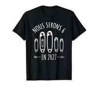 Annonce Grossesse Maman 2eme Bébé - Nous Serons 6 en 2027 T-Shirt Graphique avec Valeur