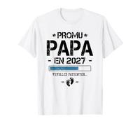 Annonce Grossesse Papa 1er Bébé Futur Père - Promu Papa 2027 T-Shirt