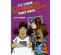 Annonces en bd t.2 - j'suis choooquee (Les): ELIE SEMOUN - FRANCK DUBOSC (2)
