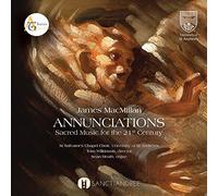 Annonciations - Musique Sacrée du 21ème Siècle