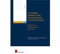 Annotated Leading Cases of International Criminal Tribunals volume 51 Edited by Andre Klip , Edited by Steven Freeland (Auteur)