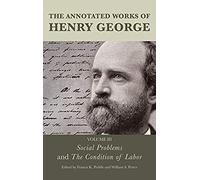 Annotated Works Of Henry George