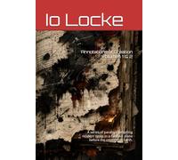 Annotations of Creation Volumes 1 & 2: A series of parables reflecting modern times in a fictional plane before the creation of Earth.