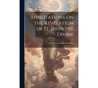 Annotations On The Revelation Of St. John The Divine