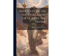Annotations On The Revelation Of St. John The Divine