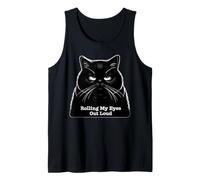 Annoyed Cat Rolling My Eye Out Loud Chat Sarcastique Kawaii Cat Débardeur
