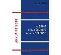 Annuaire Du Droit De La Sécurite Et De La Défense