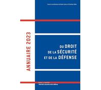 Annuaire Du Droit De La Sécurité Et De La Défense