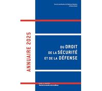 Annuaire 2025 du droit, de la sécurité et de la défense