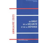 Annuaire 2025 du droit, de la sécurité et de la défense
