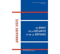 Annuaire 2025 du droit, de la sécurité et de la défense
