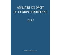 Annuaire de droit de l'Union européenne 2021 Claude Blumann (Auteur), Fabrice Picod (Auteur)