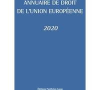 Annuaire de droit de l'Union européenne 2020 Claude Blumann (Auteur), Fabrice Picod (Auteur)