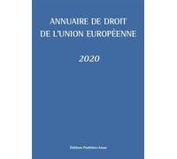 Annuaire de droit de l'Union européenne 2020 Claude Blumann (Auteur), Fabrice Picod (Auteur)