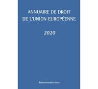 Annuaire de droit de l'Union européenne 2020 - Claude Blumann - Panthéon-Assas - broché - Etude