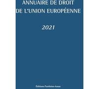 Annuaire de droit de l'Union européenne 2021 Claude Blumann (Auteur), Fabrice Picod (Auteur)