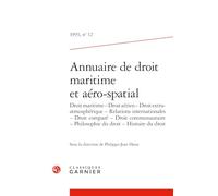 Annuaire de droit maritime et aéro-spatial 1993, n 12 - droit maritime - droit: DROIT MARITIME - DROIT AÉRIEN - DROIT EXTRA-ATMOSPHÉRIQUE - RELATIONS INTERNATIO